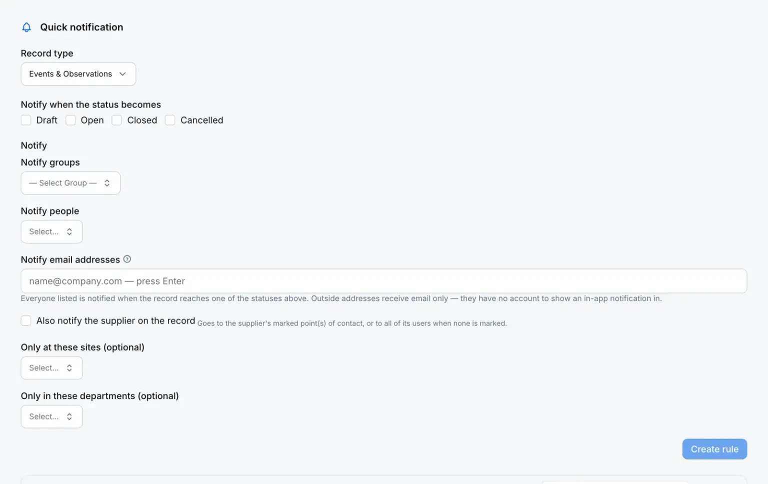 An automation rule being set up: the record type, the statuses that trigger it, the groups, people and email addresses to notify, and optional site and department scope.