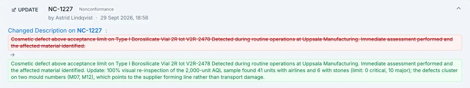 A single audit entry expanded to its before-and-after state: the nonconformance description struck through in red above its updated text in green, stamped with the user and time and carrying no edit or delete control.